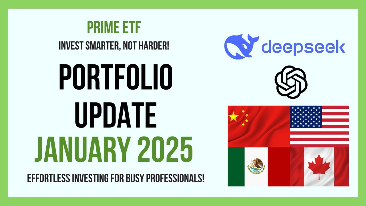 PrimeETF Portfolio Update – January 2025